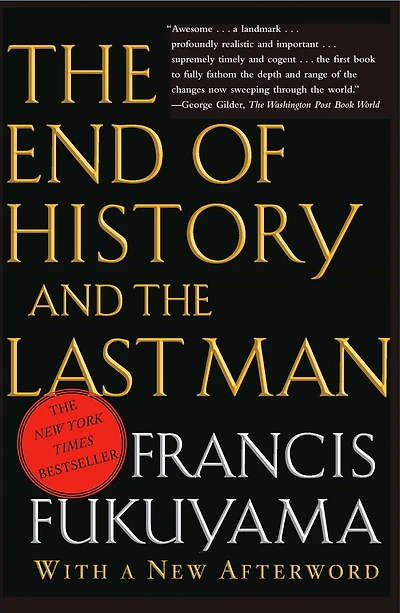 End of History and the Last Man