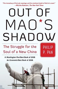 Out of Mao's Shadow: the Struggle for Soul a New China
