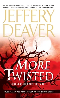 More Twisted: Collected Stories, Vol. II