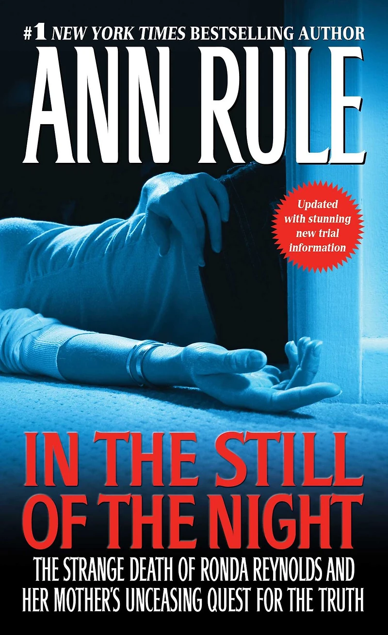 the Still of Night: Strange Death Ronda Reynolds and Her Mother's Unceasing Quest for Truth
