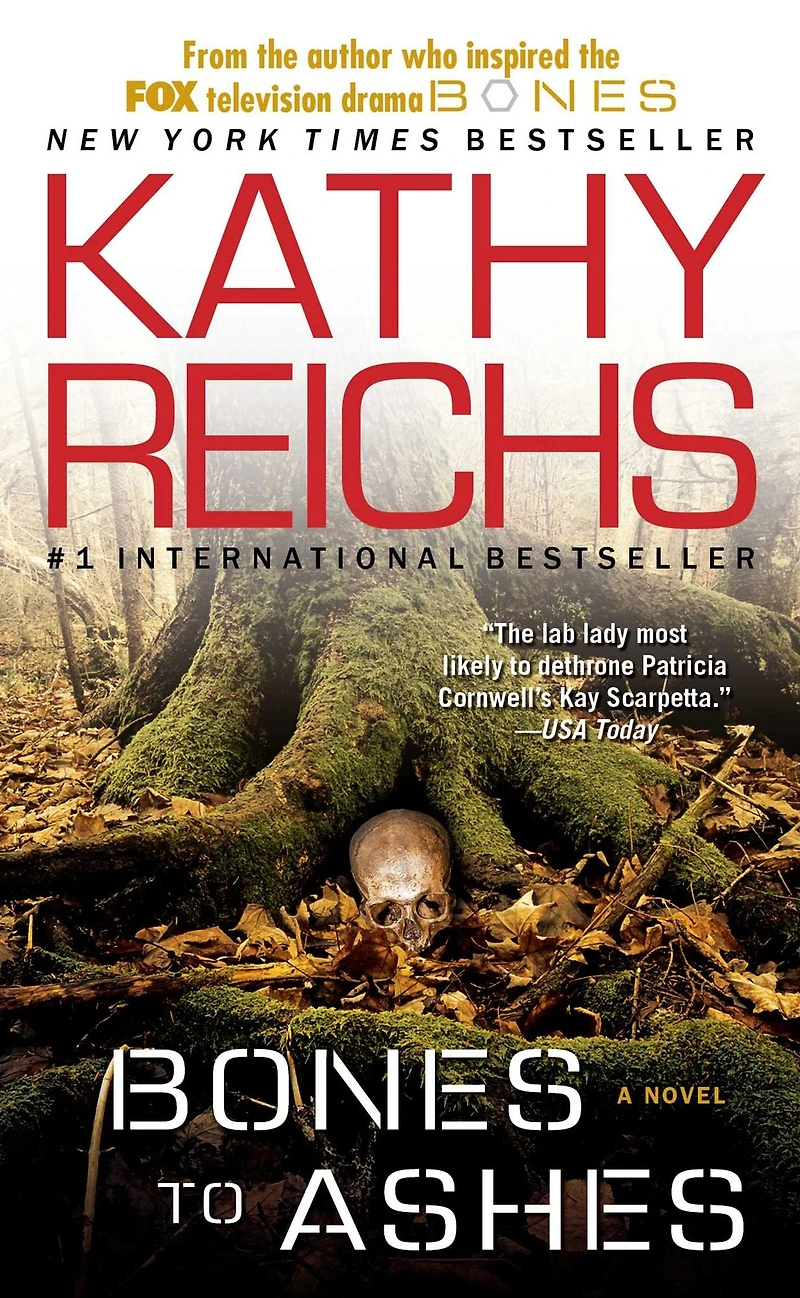 Bones to Ashes (Temperance Brennan Series #10)