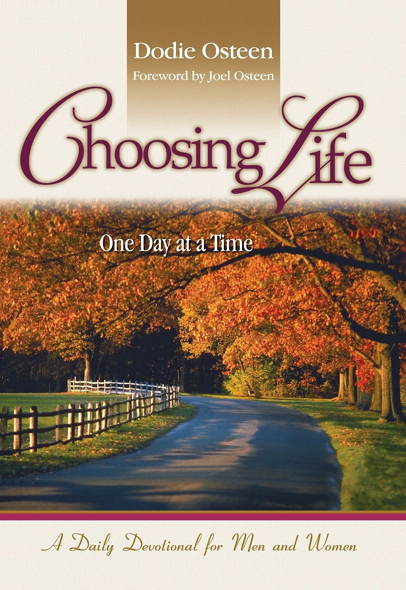 Choosing Life: One Day at a Time (Abridged)