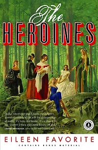 The Heroines