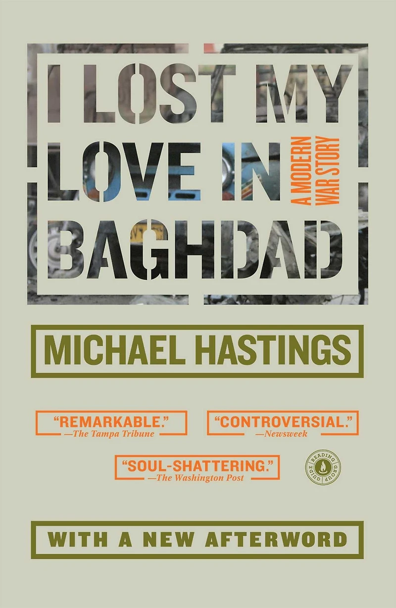 I Lost My Love Baghdad: A Modern War Story