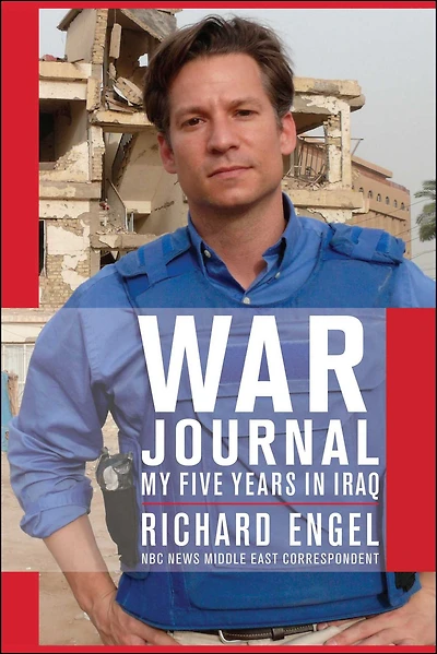 War Journal: My Five Years Iraq