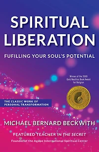 Spiritual Liberation: Fulfilling Your Soul's Potential