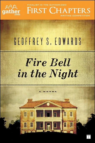 Fire Bell the Night: A Novel
