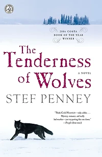 the Tenderness of Wolves: Costa Book Year 2007