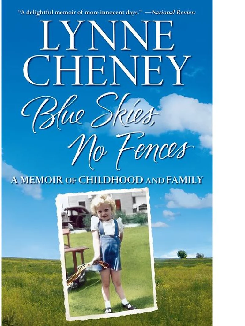 Blue Skies, No Fences: A Memoir of Childhood and Family (Abridged)