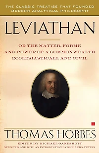 Leviathan: Or the Matter, Forme, and Power of a Commonwealth Ecclesiasticall Civil