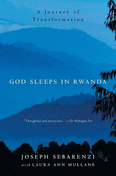 God Sleeps Rwanda: A Journey of Transformation