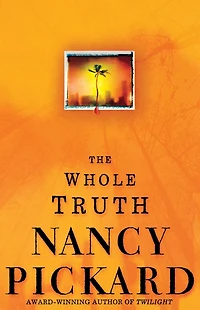 The Whole Truth (Marie Lightfoot Series #1)