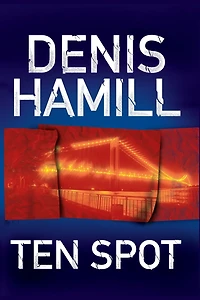 Ten Spot: A Bobby Emmet Novel