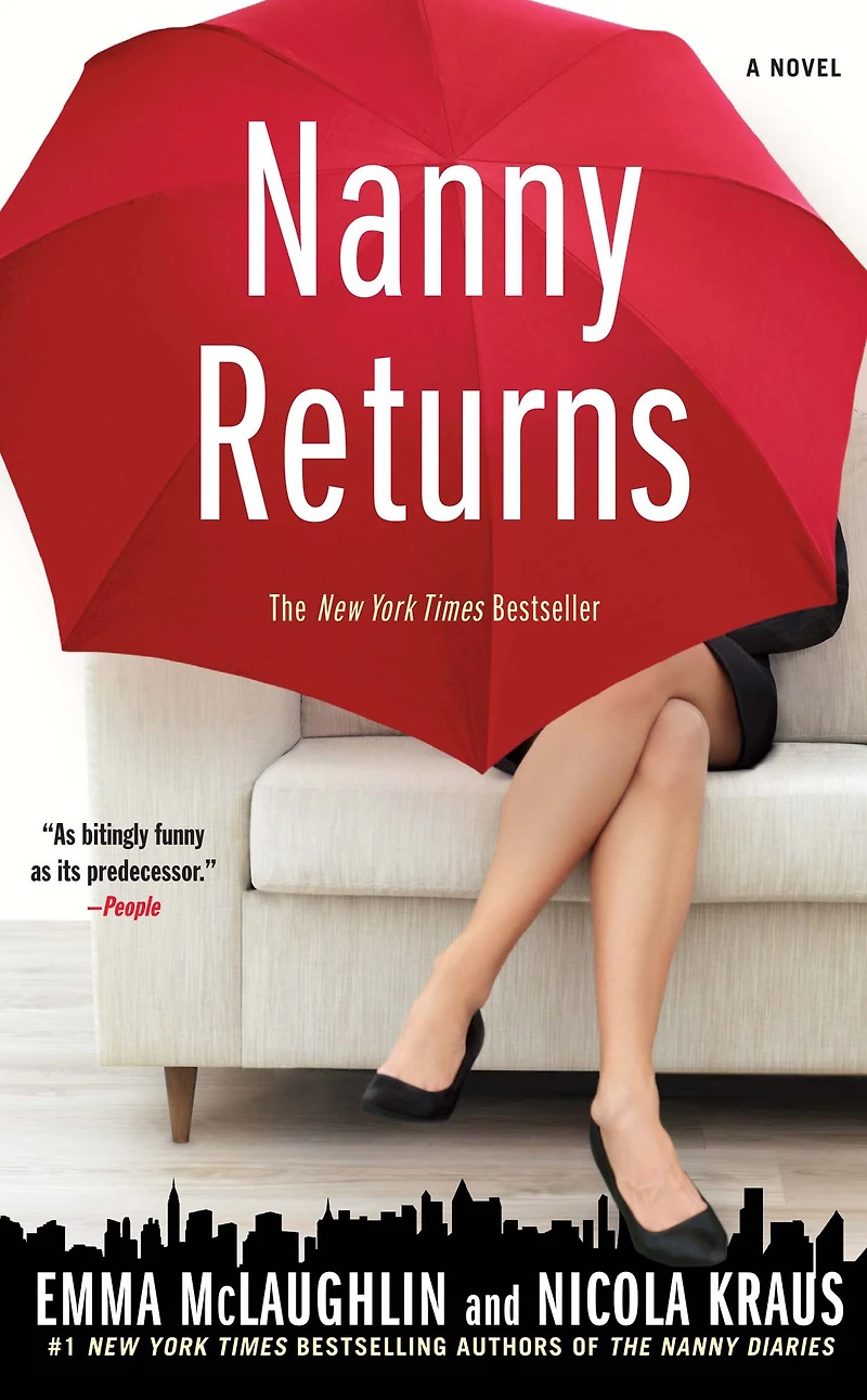 Nanny Returns: A Novel