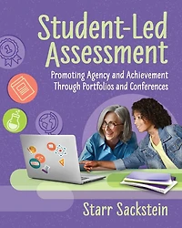 Student-Led Assessment: Promoting Agency and Achievement Through Portfolios Conferences