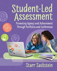 Student-Led Assessment: Promoting Agency and Achievement Through Portfolios Conferences