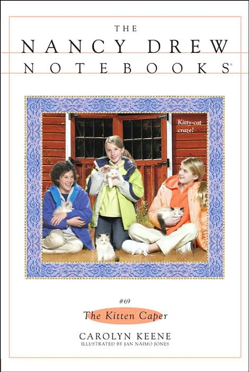 The Kitten Caper (Nancy Drew Notebooks #69)