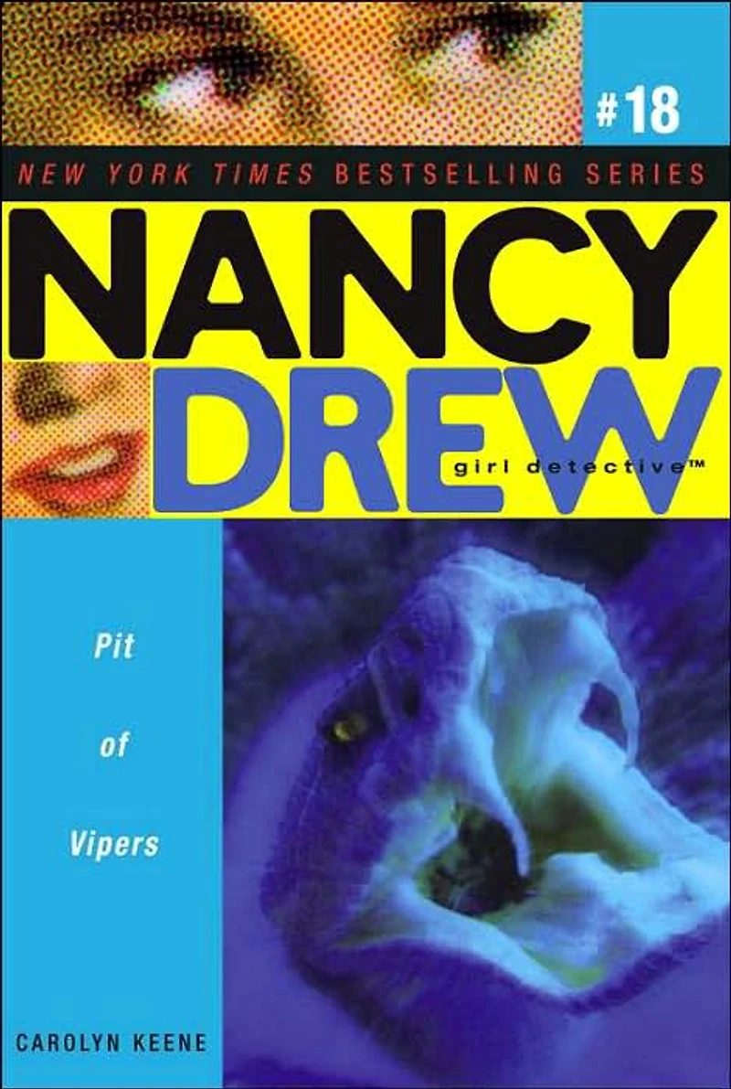 Pit of Vipers (Nancy Drew Girl Detective Series #18)