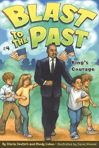 King's Courage (Blast to the Past Series #4)