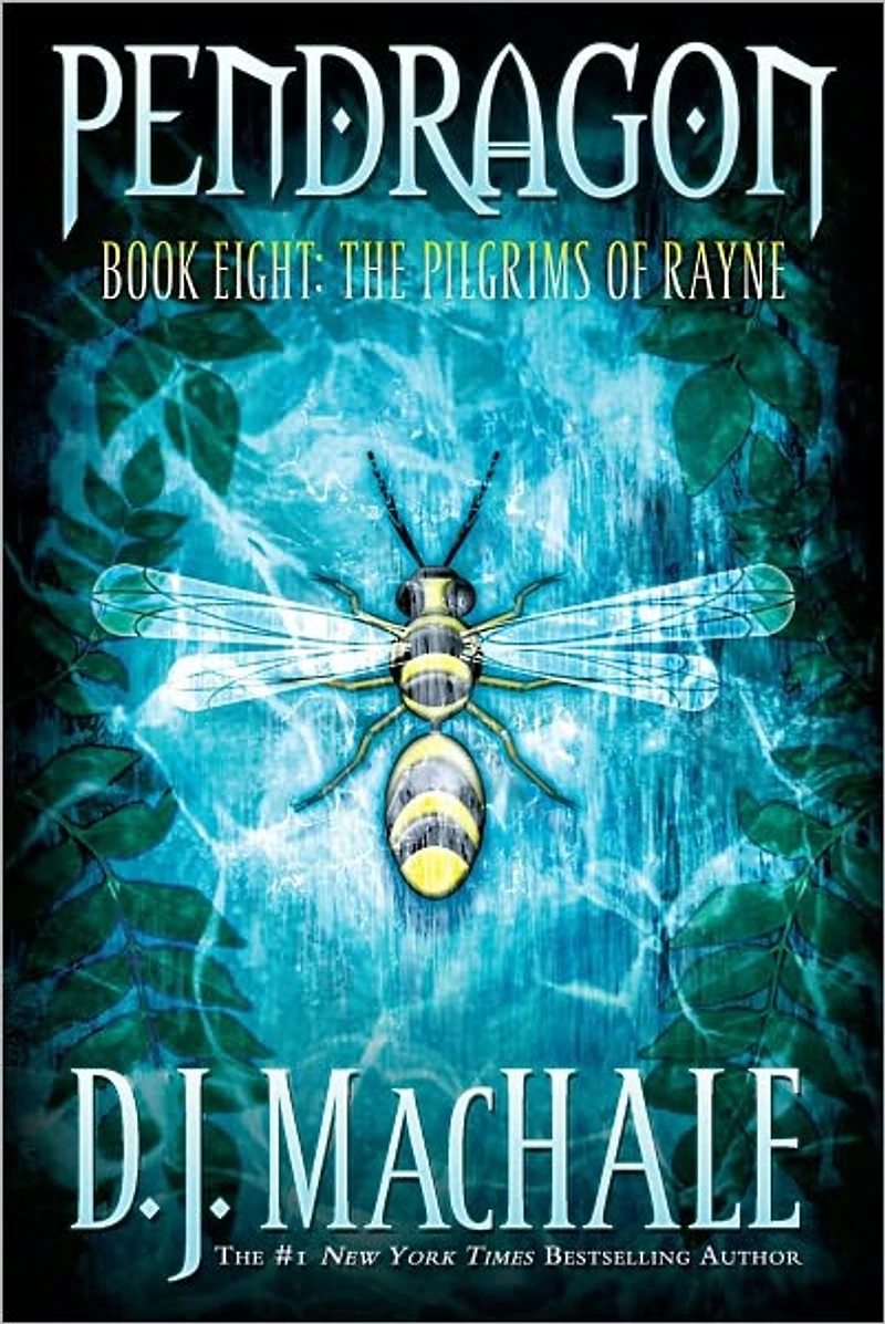 The Pilgrims of Rayne (Pendragon Series #8)