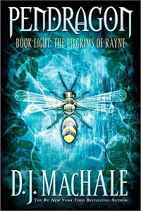 The Pilgrims of Rayne (Pendragon Series #8)