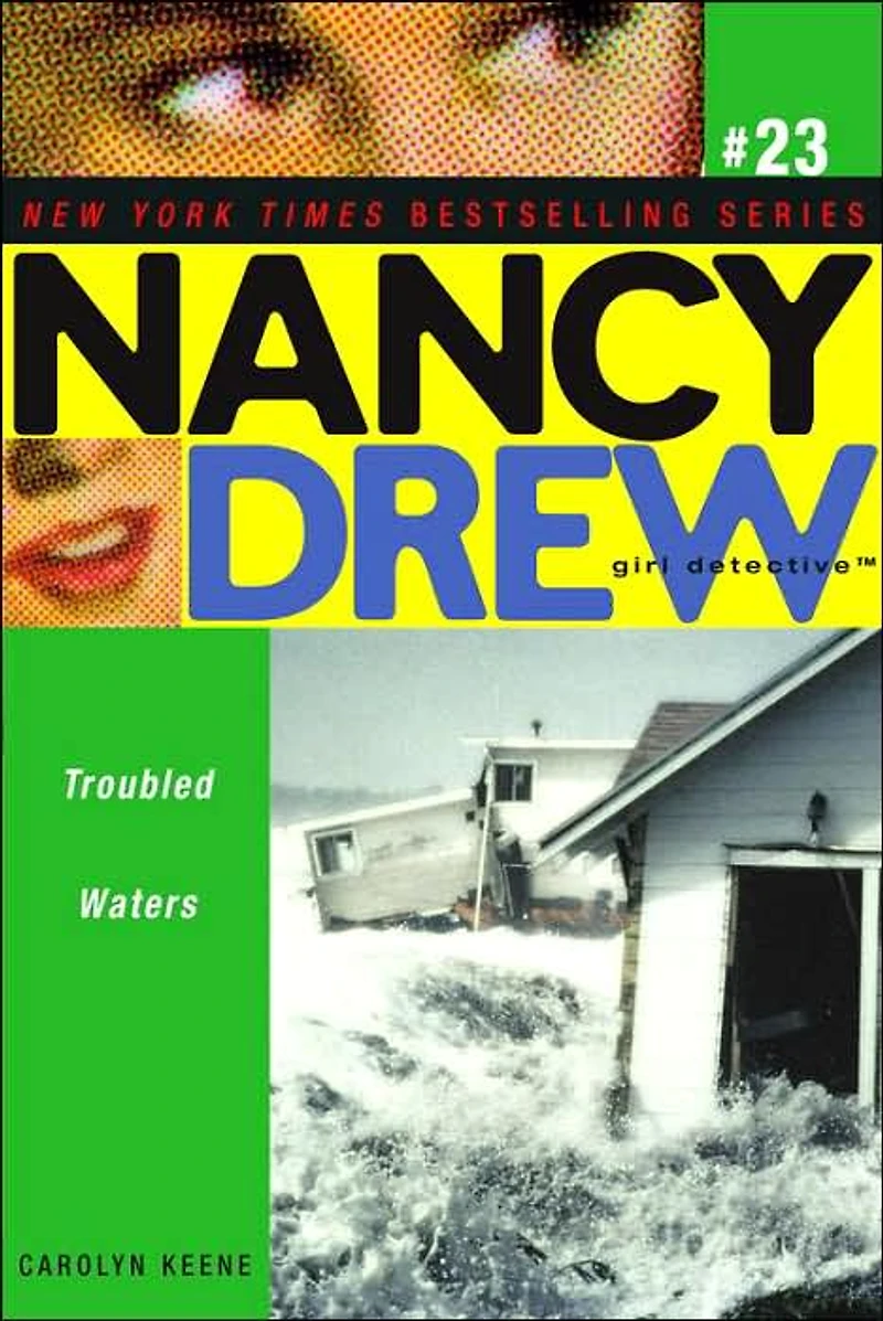 Troubled Waters (Nancy Drew Girl Detective Series #23)