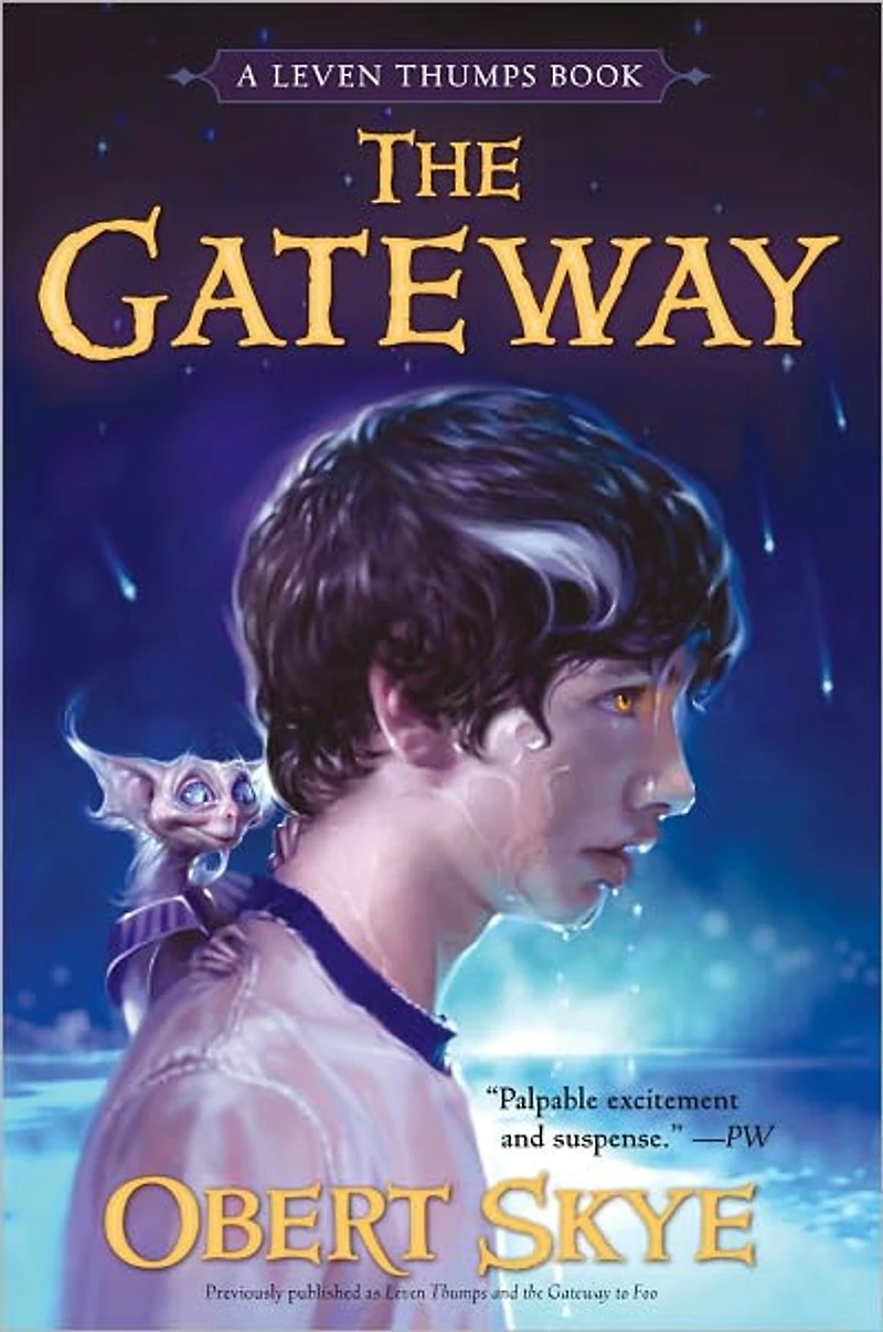 Leven Thumps and the Gateway to Foo (Leven Series #1)