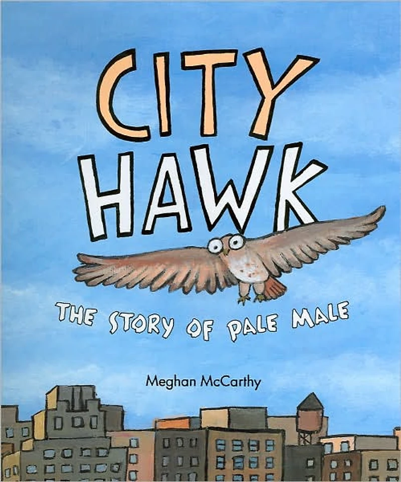 City Hawk: The Story of Pale Male