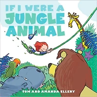 If I Were a Jungle Animal: with audio recording
