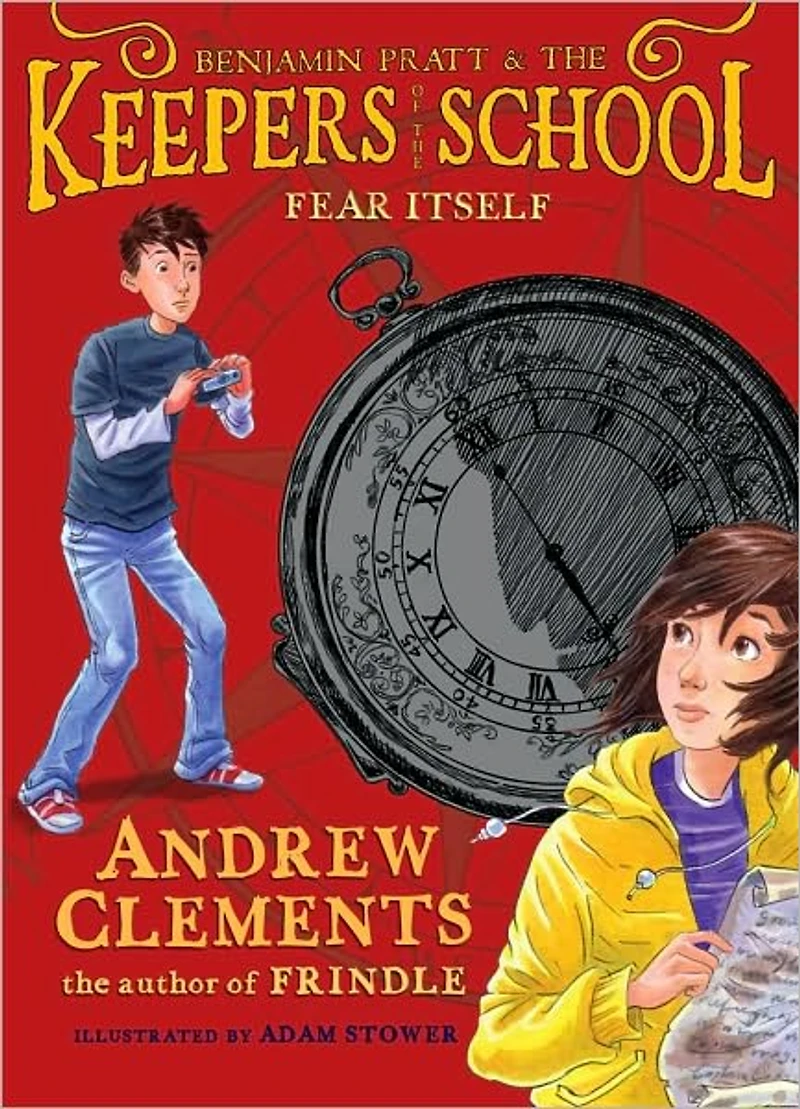 Fear Itself (Benjamin Pratt and the Keepers of School Series #2)