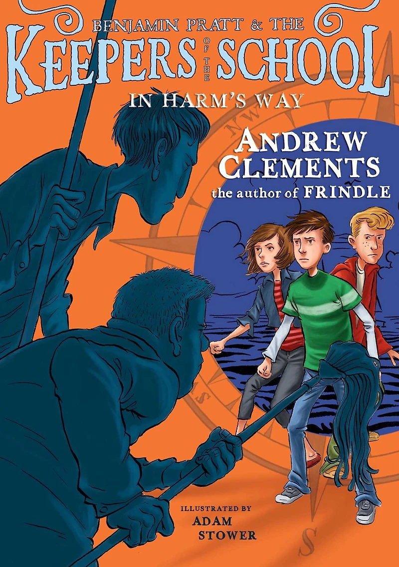Harm's Way (Benjamin Pratt and the Keepers of School Series #4)