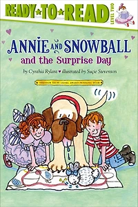 Annie and Snowball the Surprise Day (Annie Series #11)