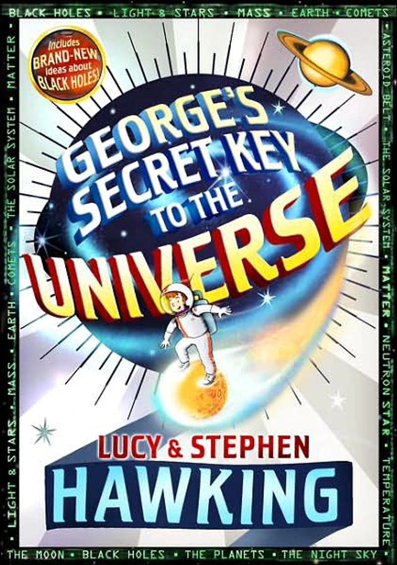 George's Secret Key to the Universe (George's Series #1)