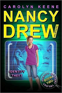 Identity Theft (Nancy Drew Girl Detective: Mysterry Series #2)