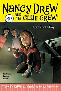 April Fool's Day (Nancy Drew and the Clue Crew Series #19)