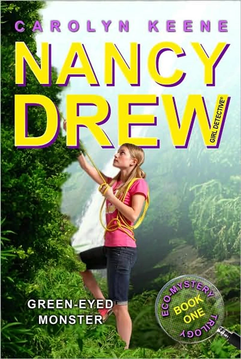 Green-Eyed Monster (Nancy Drew Girl Detective: Eco Mystery Series #1)