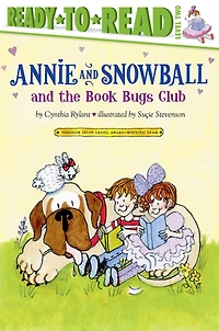 Annie and Snowball the Book Bugs Club (Annie Series #9)