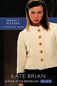 Perfect Mistake (Privilege Series #3)