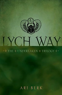 Lych Way (Undertaken Trilogy Series #3)