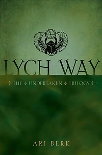 Lych Way (Undertaken Trilogy Series #3)