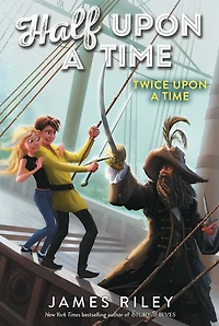 Twice Upon a Time (Half Series #2)