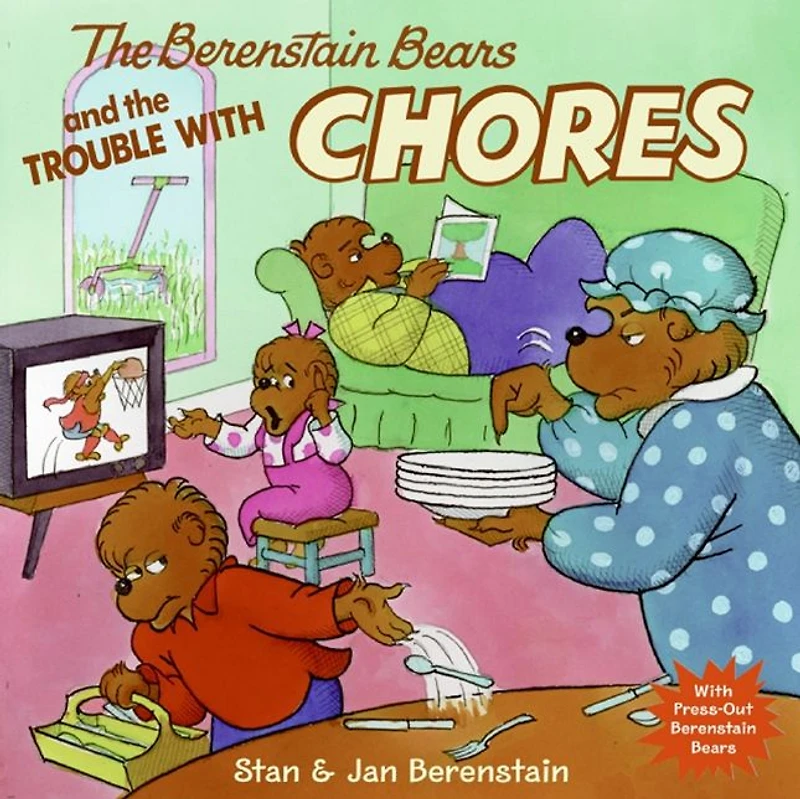 the Berenstain Bears and Trouble with Chores