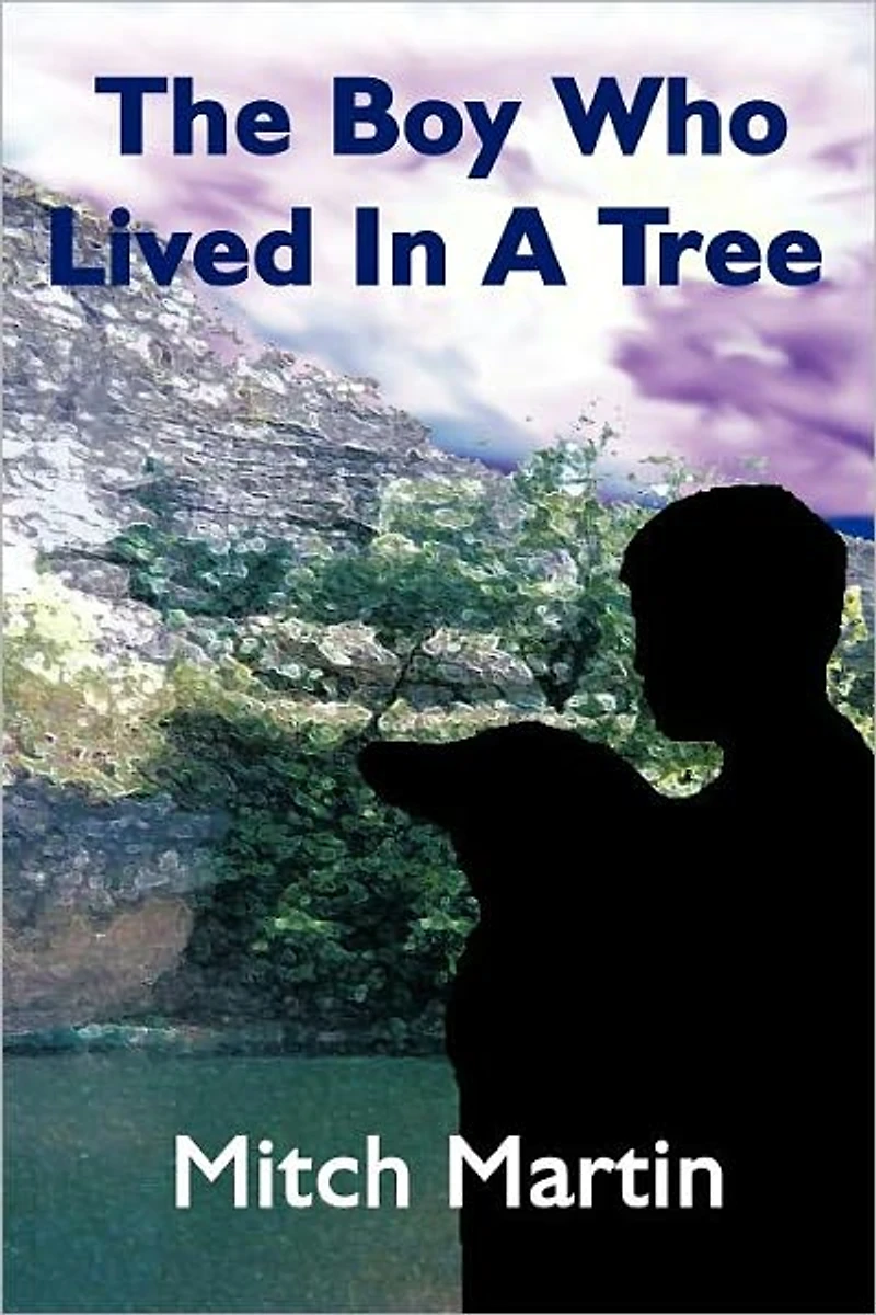 The Boy Who Lived a Tree