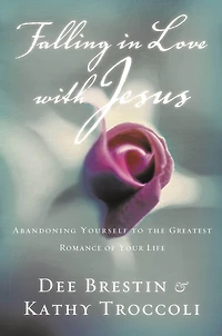 Falling Love with Jesus: Abandoning Yourself to the Greatest Romance of Your Life