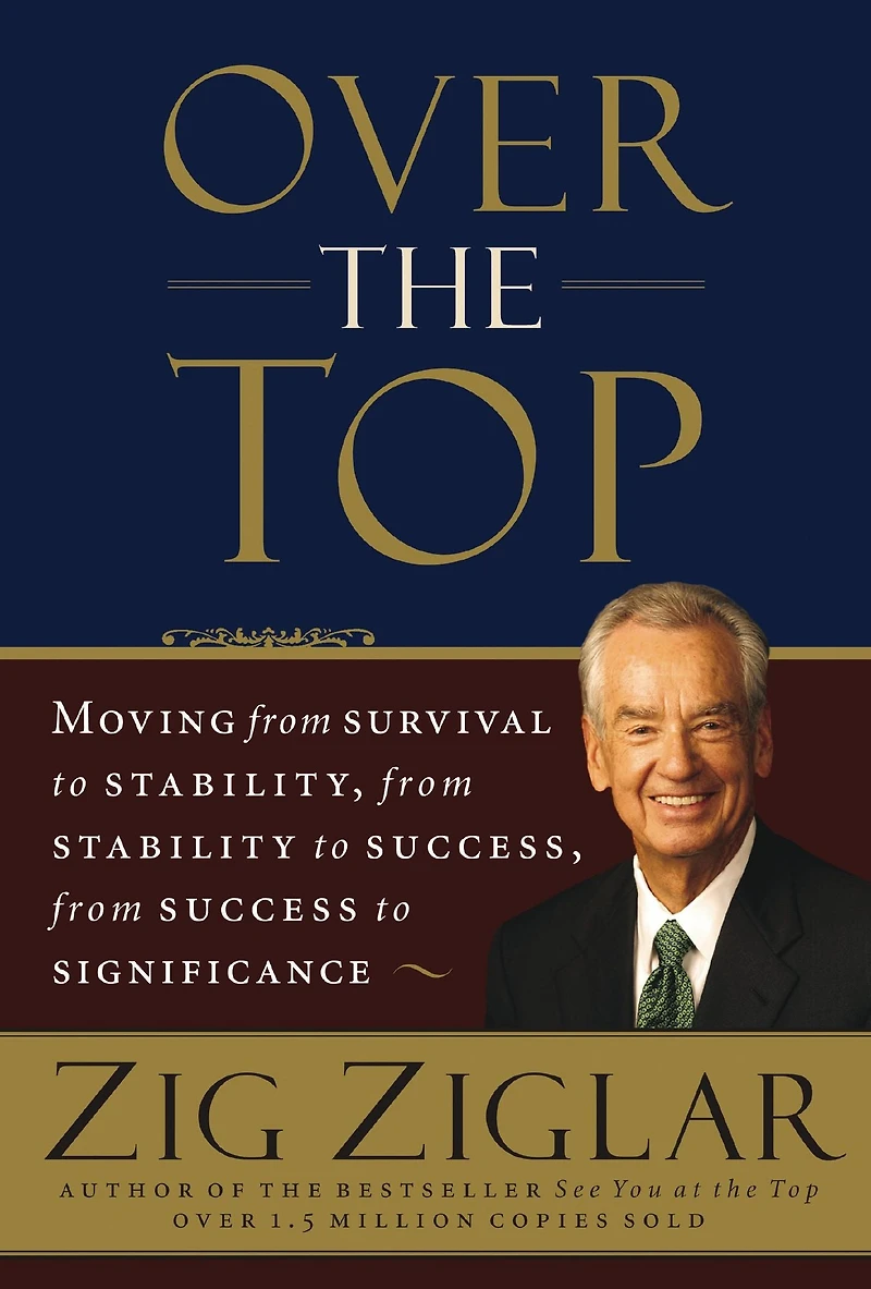 Over the Top: Moving from Survival to Stability, Stability Success, Success Significance