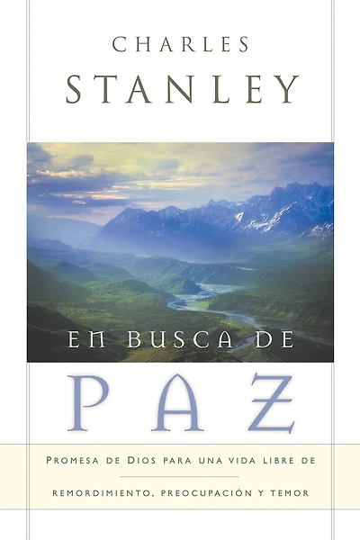 En busca de paz: Promesas Dios para una vida libre remordimiento, preocupación y temor