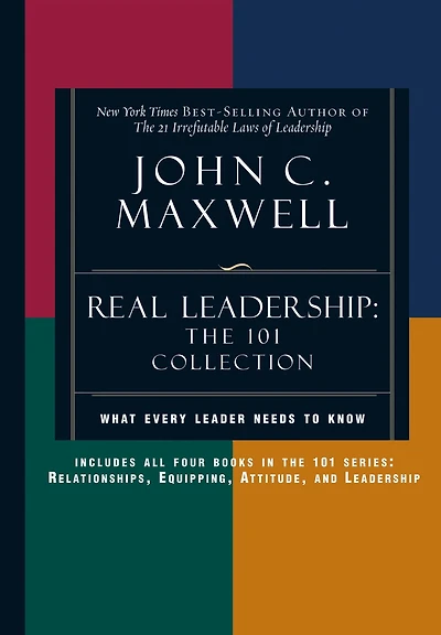 Real Leadership: The 101 Collection