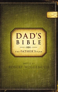 NCV, Dad's Bible: The Father's Plan