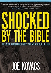 Shocked by The Bible: Most Astonishing Facts You've Never Been Told
