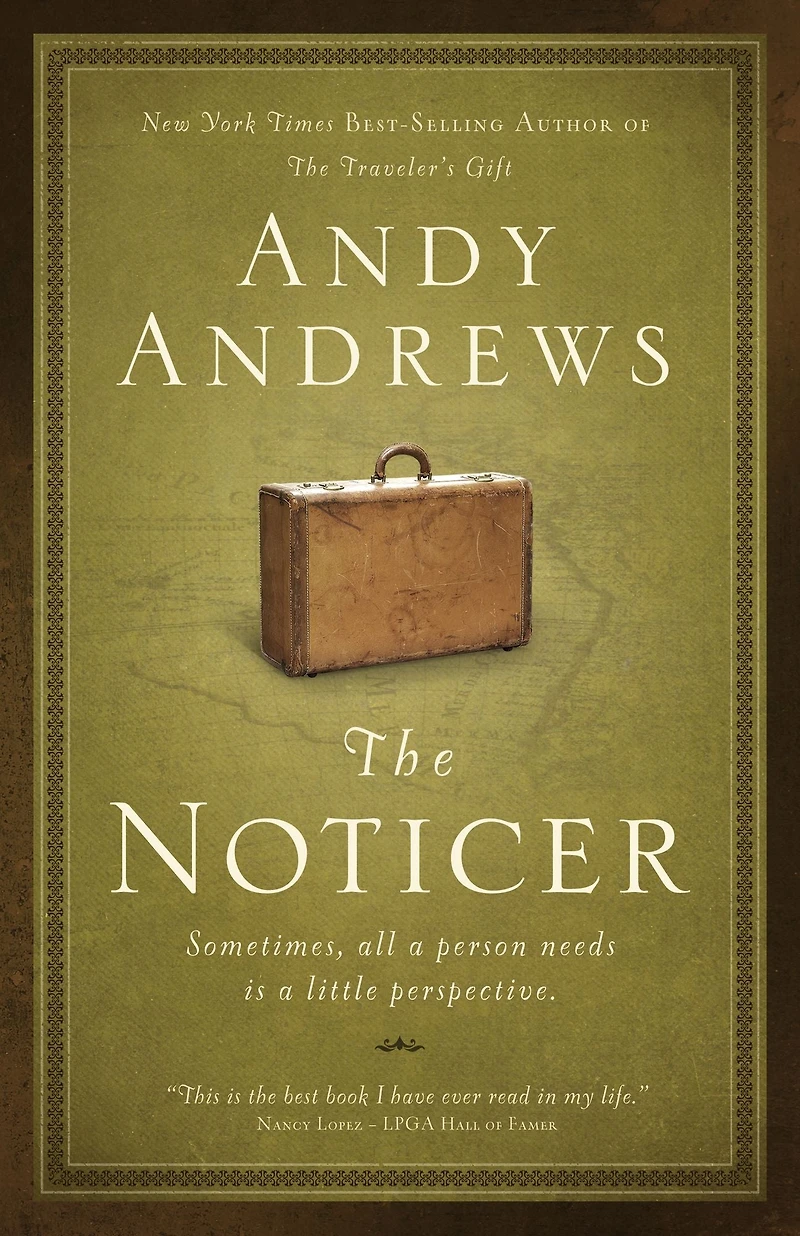 The Noticer: Sometimes, All a Person Needs Is Little Perspective